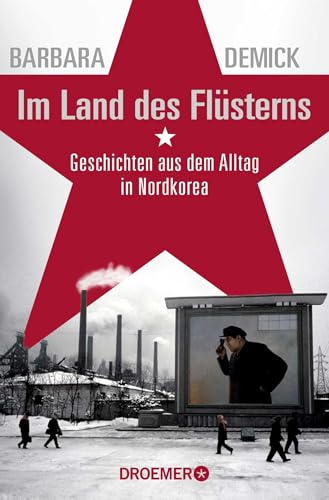 Stock image for Im Land des Flsterns: Geschichten aus dem Alltag in Nordkorea for sale by medimops