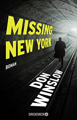 Beispielbild fr Missing. New York: Roman (Frank-Decker-Reihe, Band 1) zum Verkauf von DER COMICWURM - Ralf Heinig