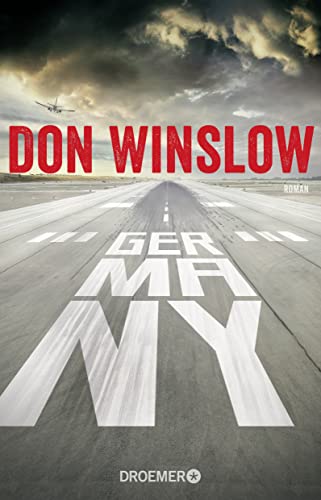 Germany. Roman. (Frank-Decker-Reihe, Band 2). Aus dem Amerikanischen von Conny Lösch. Originaltitel: Germany. - Winslow, Don