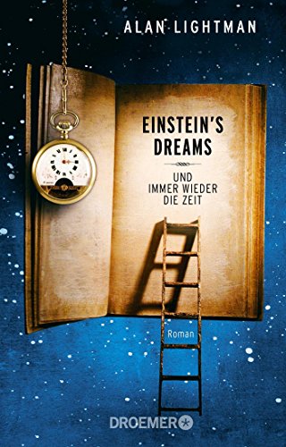 Beispielbild fr Einstein's Dreams: Und immer wieder die Zeit zum Verkauf von ThriftBooks-Atlanta