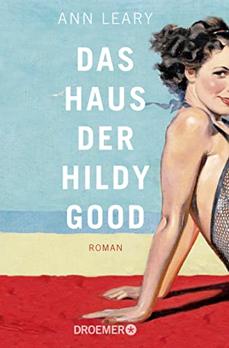 Beispielbild fr Das Haus der Hildy Good: Roman zum Verkauf von medimops