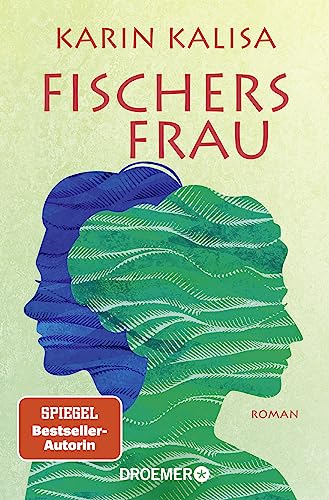 Beispielbild fr Fischers Frau: Roman | Von der Bestseller-Autorin von Sungs Laden | "Wunderbar zu lesen" buch aktuell erlesen ber Bergsalz zum Verkauf von medimops