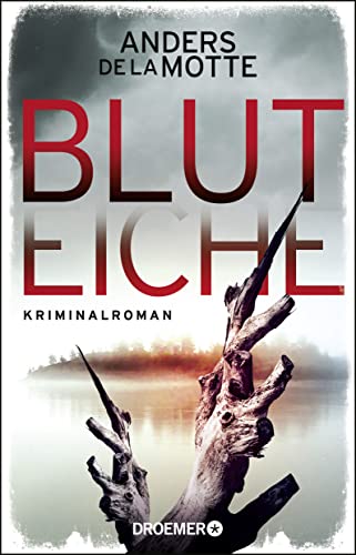 Beispielbild fr Bluteiche: Kriminalroman zum Verkauf von medimops