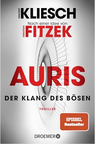 Beispielbild fr Der Klang des Bsen: Auris - Nach einer Idee von Sebastian Fitzek (Ein Jula und Hegel-Thriller) zum Verkauf von medimops