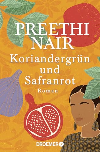 9783426309001: Koriandergrn und Safranrot