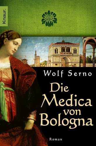 Stock image for Die Medica von Bologna: Roman for sale by Gabis Bcherlager