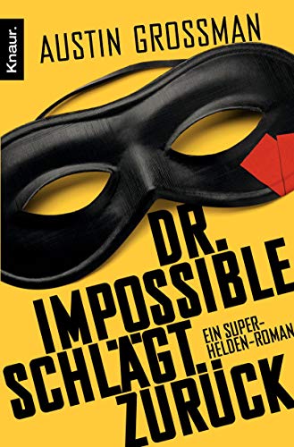 Beispielbild fr Dr. Impossible schlgt zurck: Ein Superhelden-Roman zum Verkauf von medimops