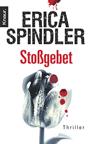 Stoßgebet: Thriller - Spindler, Erica, Brandl, Andrea