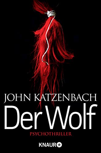 Beispielbild fr Der Wolf. Psychothriller. Aus dem Amerikanischen von Anke und Eberhard Kreutzer zum Verkauf von Hylaila - Online-Antiquariat