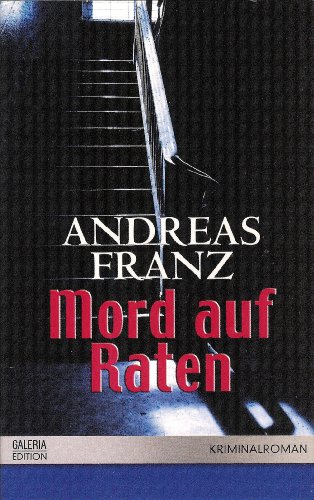 9783426500835: Mord auf Raten