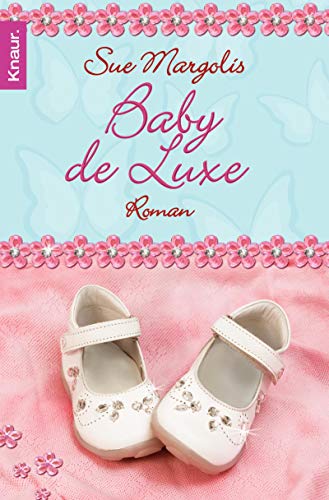 Baby de Luxe (9783426503256) by Sue Margolis