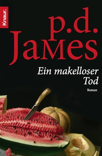 Ein makelloser Tod (9783426503775) by James, P. D.