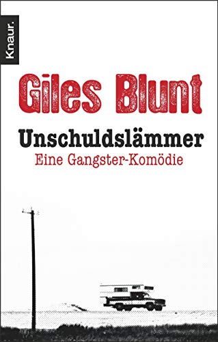 Beispielbild fr Unschuldslmmer - Eine Ganster-Komdie zum Verkauf von Sammlerantiquariat