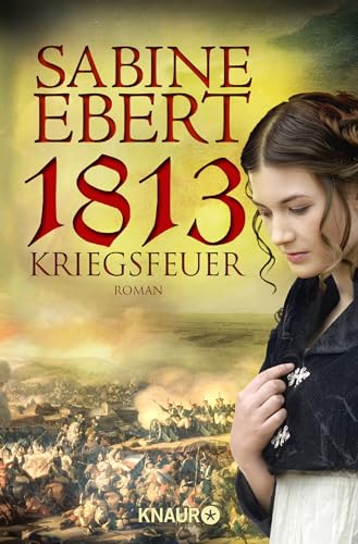 Stock image for 1813 - Kriegsfeuer for sale by WorldofBooks