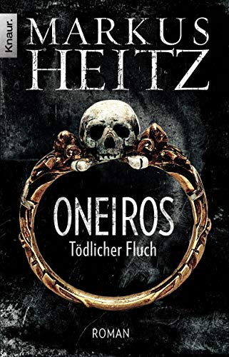 Oneiros - Tödlicher Fluch - Heitz, Markus