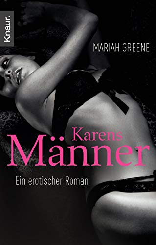 Beispielbild fr Karens Mnner: Ein erotischer Roman zum Verkauf von medimops