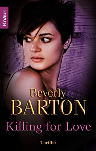 Killing for Love: Thriller - Barton, Beverly