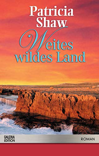 9783426507629: Weites wildes Land