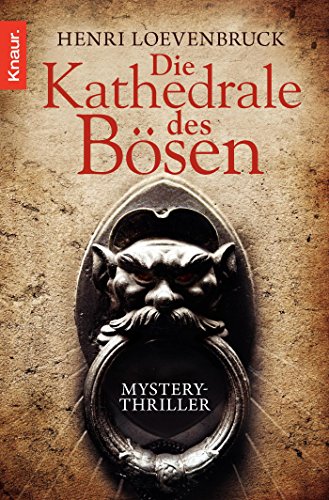 Beispielbild fr Die Kathedrale des Bsen: Mysterythriller zum Verkauf von medimops