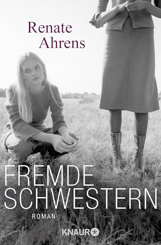 Stock image for Fremde Schwestern: Roman. Originalausgabe for sale by Revaluation Books