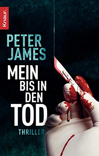 Mein bis in den Tod: Thriller - James, Peter