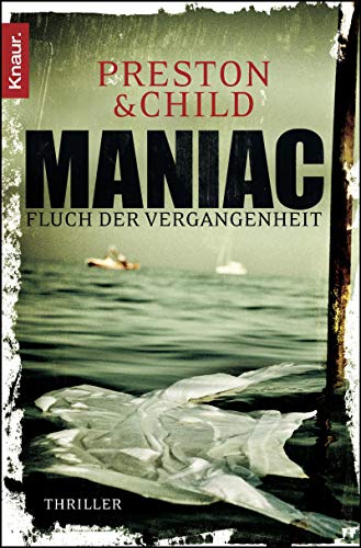 9783426509722: Pendergast 07. Maniac: Fluch der Vergangenheit