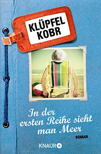 Beispielbild fr In der ersten Reihe sieht man Meer zum Verkauf von GF Books, Inc.