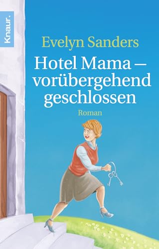 Stock image for Hotel Mama - vorbergehend geschlossen: Roman for sale by medimops