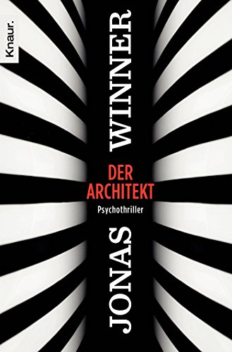 Der Architekt : Psychothriller. Knaur ; 51275