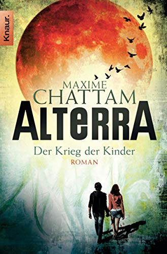 9783426513088: Alterra: Der Krieg der Kinder