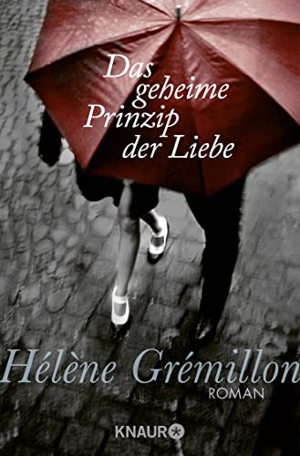 Stock image for Das geheime Prinzip der Liebe for sale by ThriftBooks-Atlanta