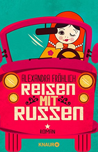 Stock image for Reisen mit Russen: Roman for sale by medimops
