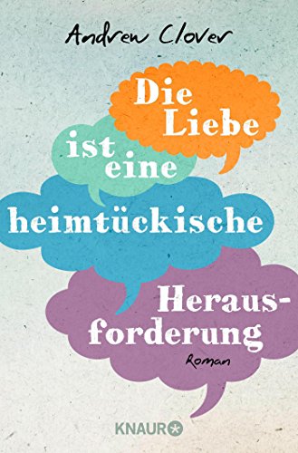 Stock image for Die Liebe ist eine heimtckische Herausforderung: Roman for sale by medimops