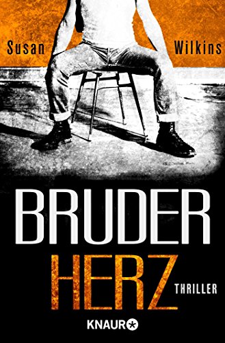 Bruderherz: Thriller - Wilkins, Susan und Karin Diemerling