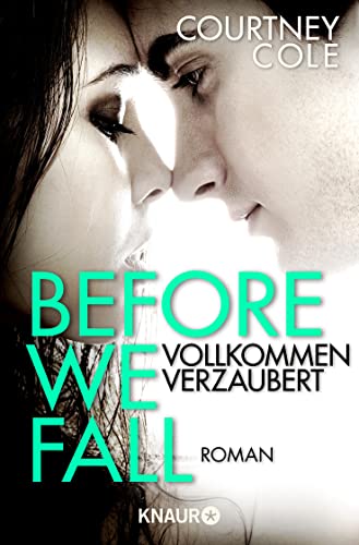 Beispielbild fr Before We Fall - Vollkommen verzaubert: Roman zum Verkauf von medimops