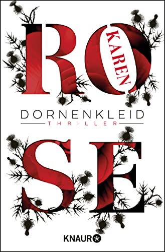 Stock image for Dornenkleid: Thriller (Die Dornen-Reihe, Band 2) for sale by Versandhandel K. Gromer