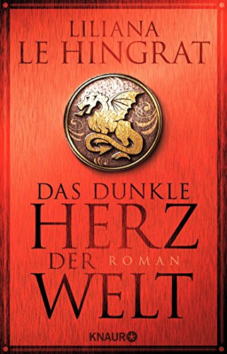 Beispielbild fr Das dunkle Herz der Welt: Roman zum Verkauf von medimops