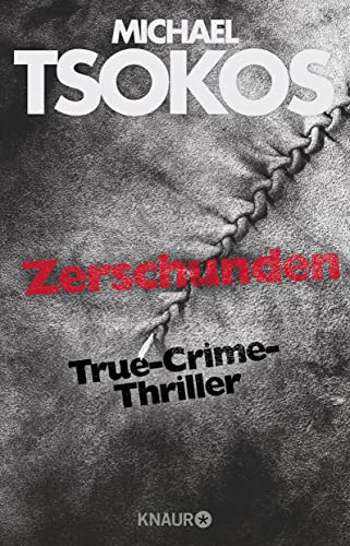 Stock image for Zerschunden: True-Crime-Thriller for sale by WorldofBooks