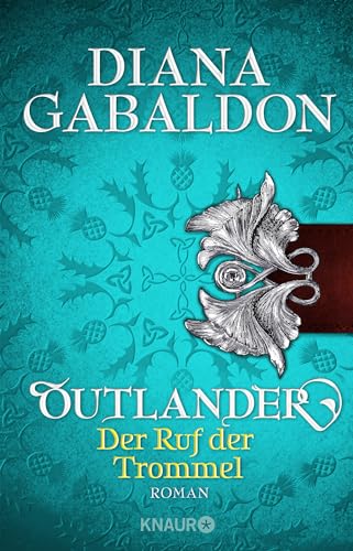 Stock image for Outlander - Der Ruf der Trommel: Roman (Die Outlander-Saga) for sale by medimops