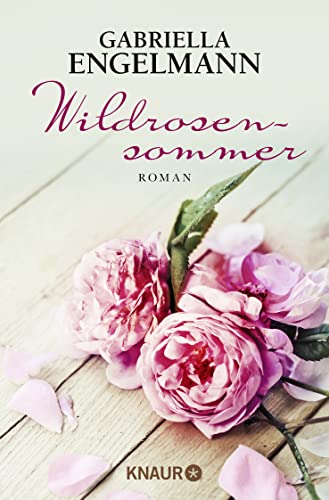 9783426518458: Wildrosensommer