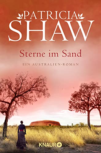 Sterne im Sand: Ein Australienroman - Shaw, Patricia