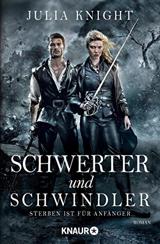 9783426519943: Knight, J: Schwerter und Schwindler