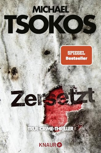 Stock image for Zersetzt: True-Crime-Thriller (Die Fred Abel-Reihe, Band 2) for sale by medimops