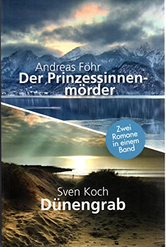 Beispielbild fr Der Prinzessinnenmrder + Dnengrab - Zwei Romane in einem Band zum Verkauf von medimops