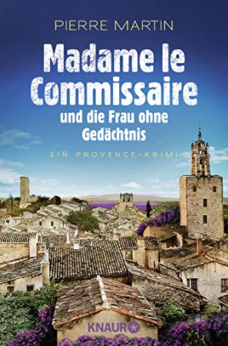 Beispielbild für Madame le Commissaire und die Frau ohne GedÃ¤chtnis: Ein Provence-Krimi. zum Verkauf von WorldofBooks