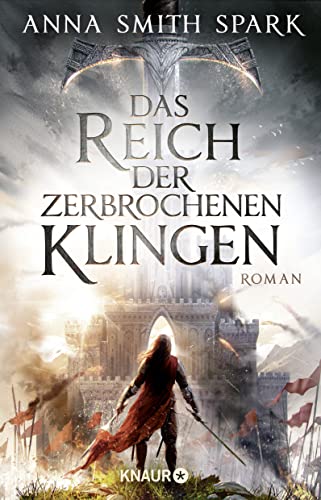 Imagen de archivo de Das Reich der zerbrochenen Klingen: Roman a la venta por medimops