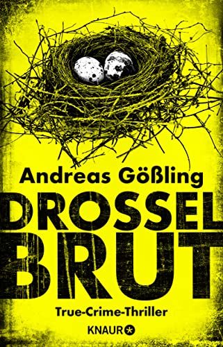 Stock image for Drosselbrut: True-Crime-Thriller (Die Kira Hallstein-Serie, Band 2) for sale by medimops
