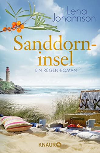 Sanddorninsel: Ein Rügen-Roman (Die Sanddorn-Reihe, Band 3) - Johannson, Lena