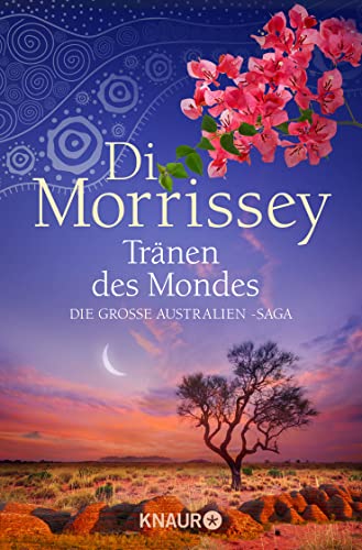 Stock image for Trnen des Mondes: Die groe Australien-Saga (Kimberley-Reihe) for sale by medimops