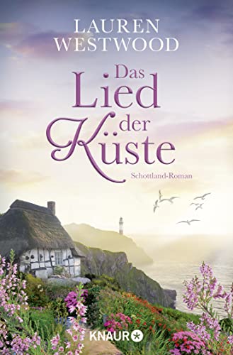 Stock image for Das Lied der Kste: Schottland-Roman for sale by medimops